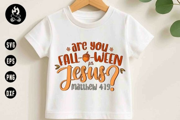 Are You Fall-ween Jesus SVG Graphics & T-Shirt Designs