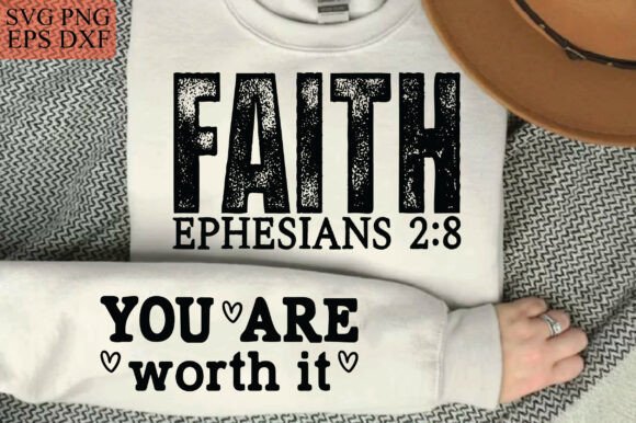 Faith Ephesians 28 Graphics for T-Shirt Designs