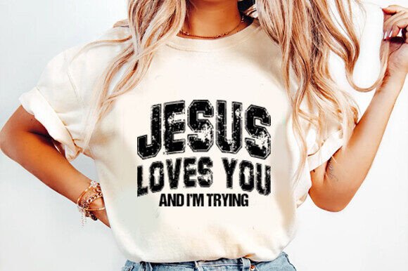 Jesus Loves You SVG, Funny Jesus Svg