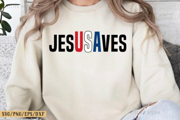 Jesus Saves USA: Christian Patriotic Graphics & T-Shirt Designs